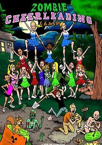 Watch Zombie Cheerleading Camp