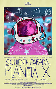 Watch Siguiente parada, Planeta X (Short 2025)