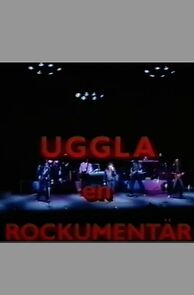 Watch Uggla - en rockumentar (TV Special 1990)