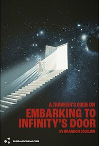 Watch A Traveler's Guide on Embarking to Infinity's Door (Short 2024)