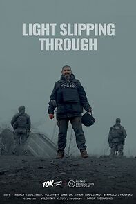 Watch The Light Slipping Through