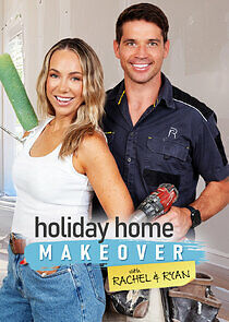 Watch Holiday Home Makeover with Rachel and Ryan