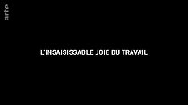 Watch L'insaisissable joie du travail (Short 2021)