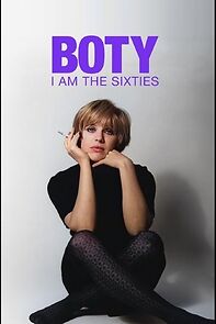 Watch Boty: I Am the Sixties