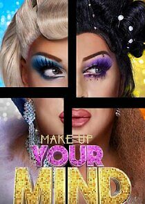 Watch Make Up Your Mind