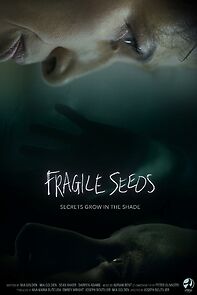 Watch Fragile Seeds