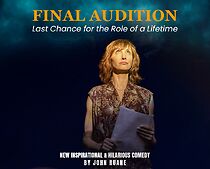 Watch Final Audition, Last Chance for the Role of a Lifetime