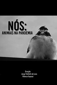 Watch Nós: animais na pandemia