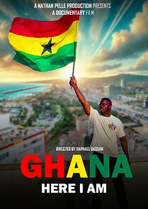 Watch Ghana Here I Am