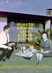 Watch Mjesto odakle vam pisem pisma (Short 2018)