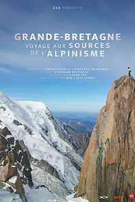 Watch Grande-Bretagne, voyage aux sources de l'alpinisme