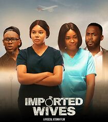 Watch Imported Wives
