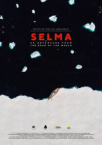Watch Selma: An Adventure from the Edge of the World