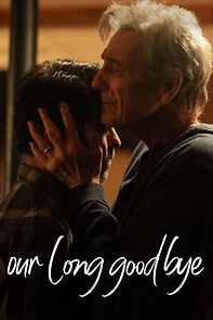 Watch Our Long Goodbye (Short 2024)