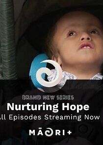 Watch Nurturing Hope