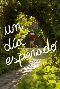 Watch Un Día Esperado (Short 2024)