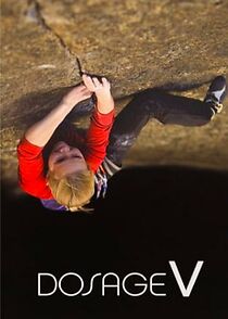 Watch Dosage Volume V