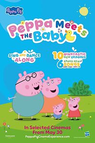 Watch Peppa Meets the Baby Cinema Experience