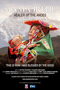 Watch Mama Irene - Healer of the Andes