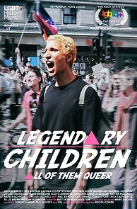 Watch Legendary Children (All of Them Queer)