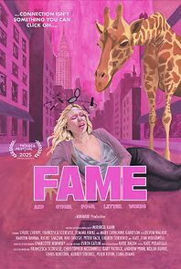 Watch Fame and Other Four Letter Words (Short 2025)