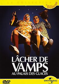 Watch Lâcher de Vamps