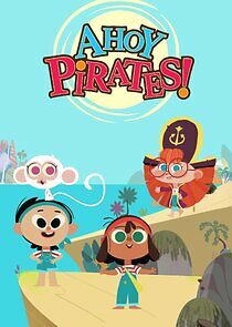 Watch Ahoy Pirates!