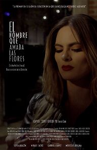 Watch El hombre que amaba las flores (Short 2024)