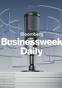 Watch Bloomberg Businessweek Daily