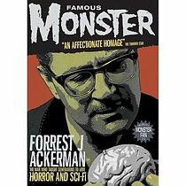 Watch Famous Monster: Forrest J Ackerman