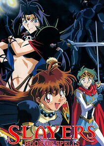Watch Slayers: The Book of Spells