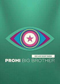 Watch Promi Big Brother – Die Late Night Show
