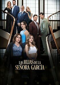 Watch Las hijas de la Señora García