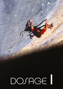 Watch Dosage Volume I