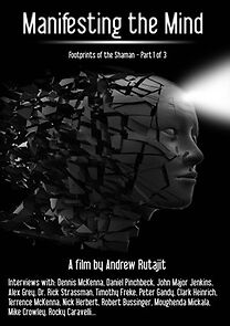 Watch Manifesting the Mind: Footprints of the Shaman