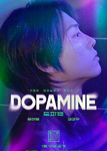 Watch Dopamine