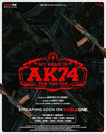 Watch My Name Is AK74