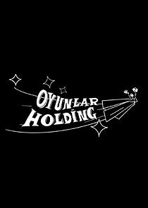 Watch Oyunlar Holding