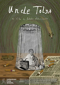 Watch Uncle Tolya (Short 2024)