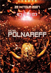 Watch Michel Polnareff: Ze (re)tour 2007