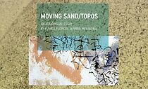 Watch Moving Sand/Topos