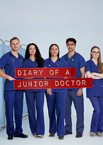 Watch Diary of a Junior Doctor