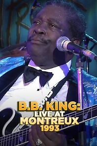 Watch BB King: Live at Montreux