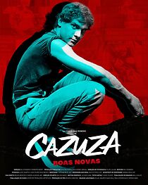 Watch Cazuza: Boas Novas
