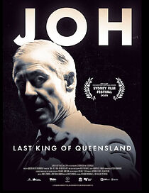 Watch Joh: Last King of Queensland