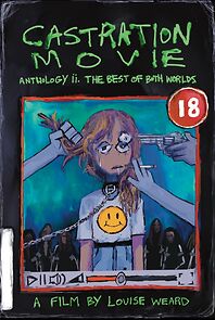 Watch Castration Movie Anthology II: The Best of Both Worlds