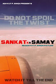 Watch Sankat Ka Samay (Short 2025)