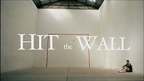 Watch Hit the Wall (Short 2024)