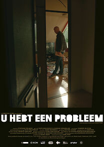 Watch U Hebt Een Probleem (Short 2015)