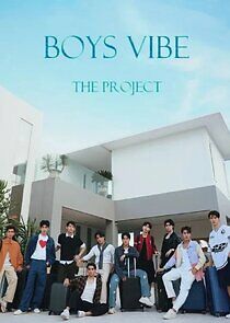 Watch Boys Vibe The Project